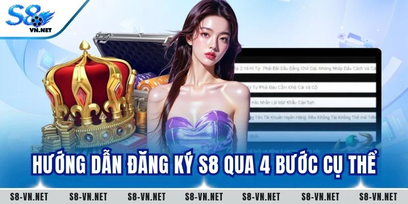 Hướng dẫn đăng ký S8 qua 4 bước cụ thể